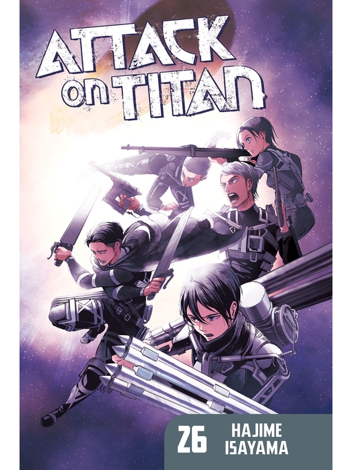 Title details for Attack on Titan, Volume 26 by Hajime Isayama - Available